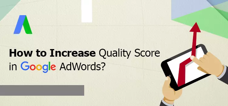 230112083047how-to-improve-google-adwords-quality-scorewebp